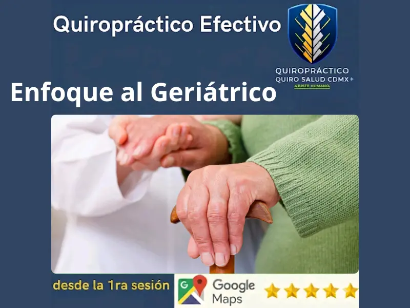 Quiropráctica geriátrica para adultos mayores en CDMX