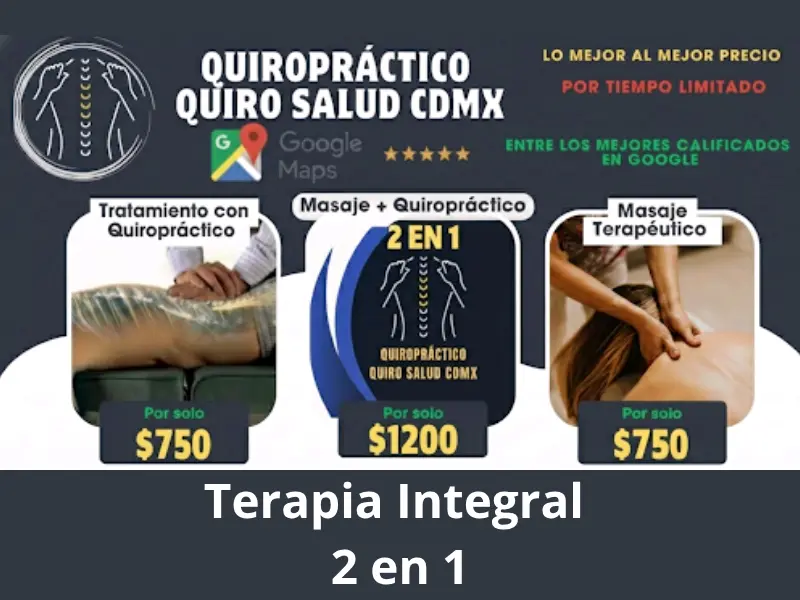 Terapia integral masaje más quiropráctica en CDMX